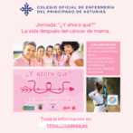 Jornada: ¿Y ahora qué?. La vida después del cáncer de mama.